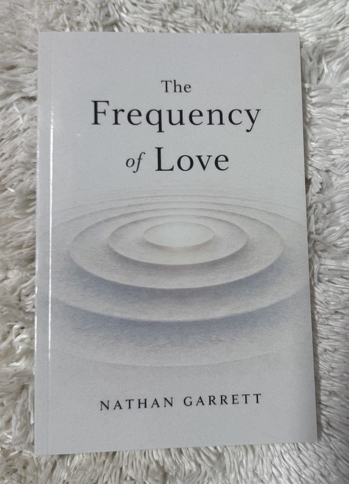 The Frequency of Love by Nathan Garrett